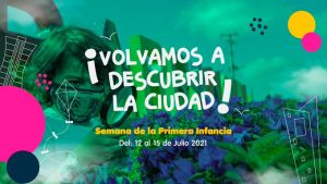 Volver a descubrir la ciudad, el plan en Barranquilla durante la Semana de la Primera Infancia